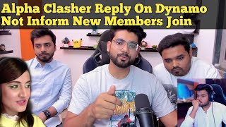 Alpha Clasher Reply On Dynamo Not Inform New Members Join | Hydra Official