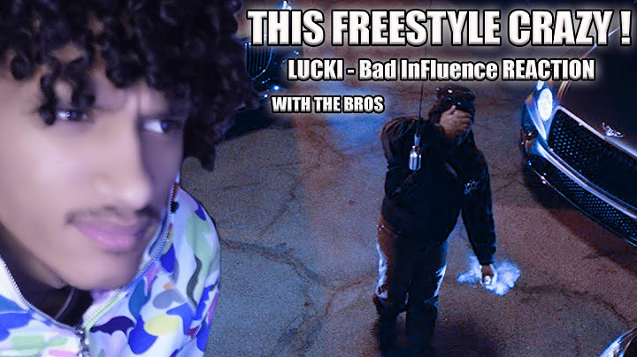 RAPPERS REACT to LUCKI - Bad Influence!
