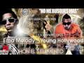 Ema Melody Ft Young Hollywood John 5nto Elemento No Me Busques Mas