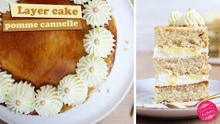 Layer Cake Pomme Cannelle Gateau A Etages Youtube