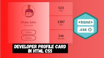 Profile Card Design HTML & CSS: Learn How to Make a Professional Developer Profile Card