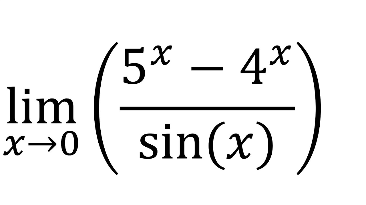 limit-of-5-x-4-x-sin-x-as-x-approaches-0-youtube