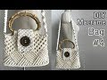 DIY Macrame Bag #4 / 마크라메 가방 #4