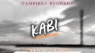 A6ix - KABI |  MUSIC VIDEO | 2k82/2k25.