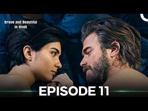 Brave and Beautiful in Hindi Episode 11 (Hindi Dubbed)