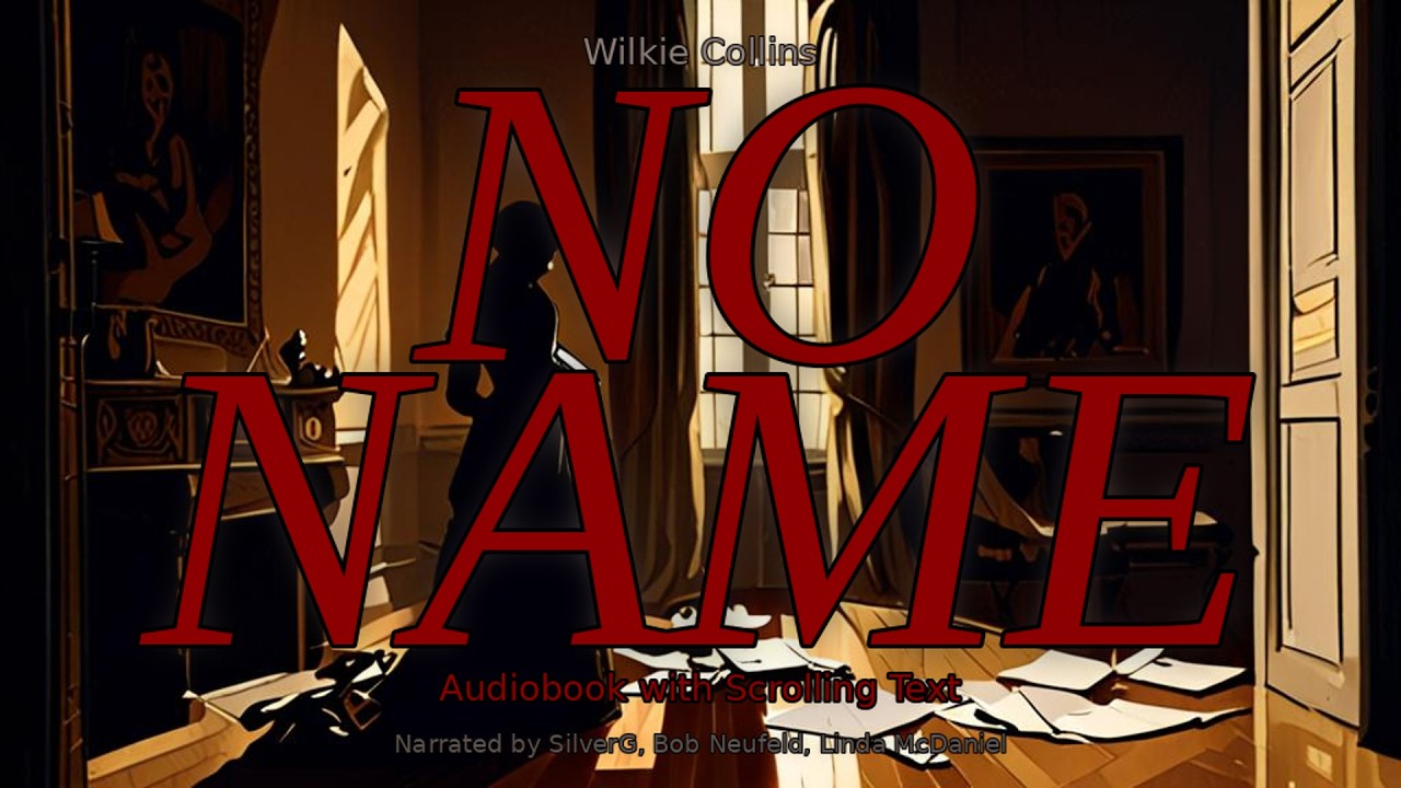 No Name - Chapter 57 | Full Read-Along Audiobook (Victorian