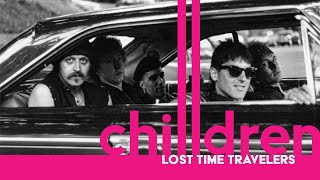 Download lagu Chilldren ~ Lost Time Travelers ~ Full Album 1983-1987