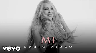 Mariah Carey - Mi (Official Lyric Video)