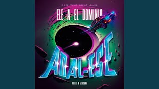 Anal-ese - Ele A El Dominio
