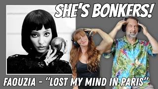 CRAZY! Reaction to LOST MY MIND IN PARIS by FAOUZIA