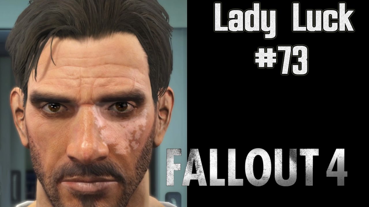 Lady Luck - Part 73 - Fallout 4