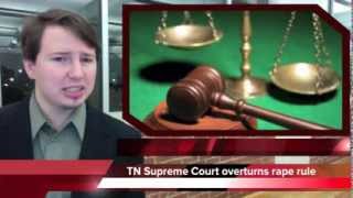 Tennessee rule classified rape victims as accomplices Wealth