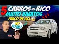 5 CARROS BARATOS para PAGAR DE RICO