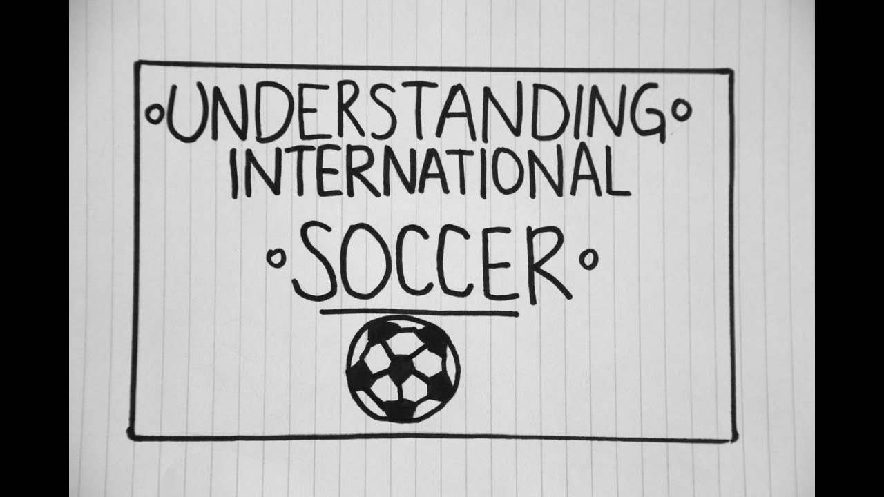 Understanding International Soccer