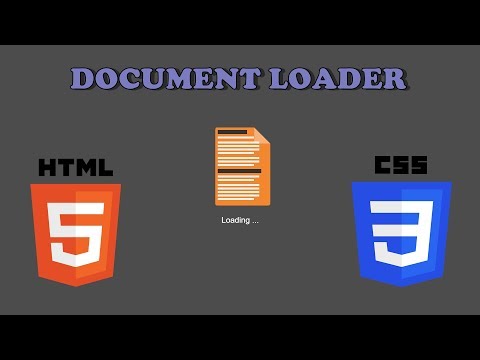 DOCUMENT LOADER | HTML5 + CSS3 | Web Tasarım |