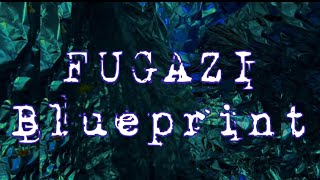 FUGAZI - Blueprint