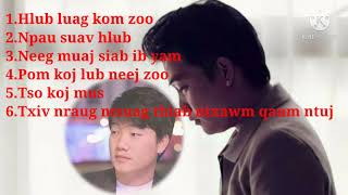 Top 6 zaj nkauj kho siab 2021 Hlub luag kom zoo & Neeg muaj siab im yam by Mang Vang. Tubhmoob muzik