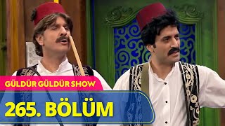 Güldür Güldür Show - 265Bölüm