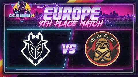 G2 vs ENCE (Nuke) - cs_summit 6 Online: EU Playoffs - Game 2
