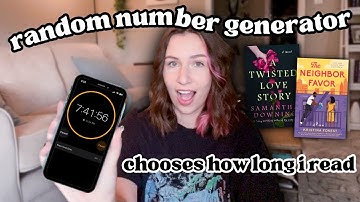 random number generator picks how long I read for ⏰