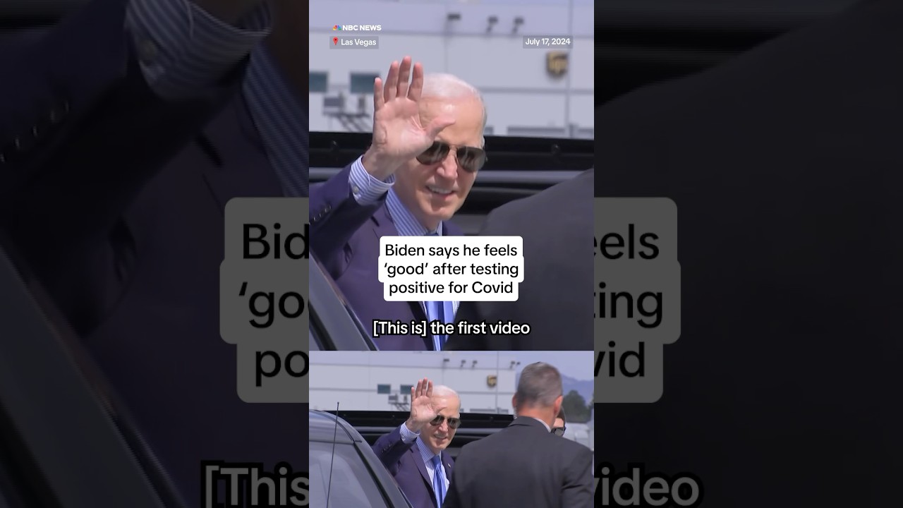 Biden says he feels ‘good’ after testing positive for Covid Biden says he feels ‘good’ after testing positive for Covid