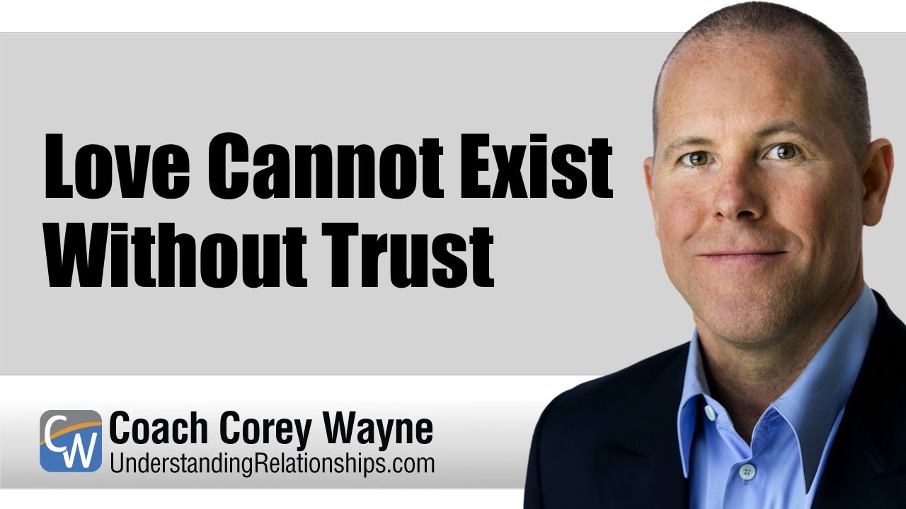 successful synonym Love Cannot Exist Without Trust