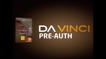Da Vinci Choice - How to use the PRE AUTH feature