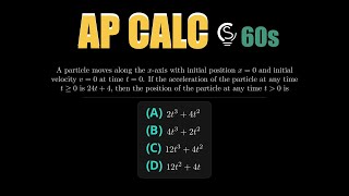 2025 AP Calc AB MCQ Question 9 - Double Integration of Acceleration