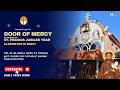 LIVE ENTERING THROUGH THE DOOR PF MERCY ST FRANCIS JUBILEE YEAR 
