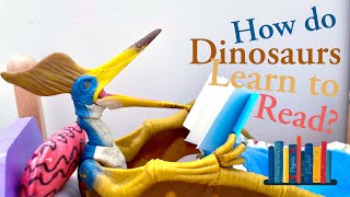 Read Aloud with TOYS “How do dinosaurs learn to read”