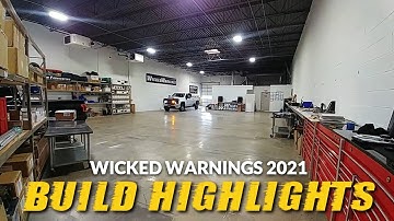 2021 Wicked Warnings Highlights - Featured Builds, New Products, & New Shop!