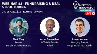 MTI APAC Webinar 3 - Fund Raising & Deal Structuring