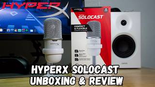HyperX SoloCast Microphone Unboxing & Review (White)
