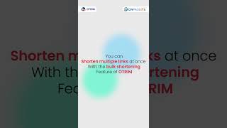 Shorten Multiple Links at a Time with OTRIM
