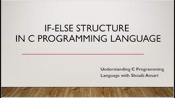 If else statement | Decision-making structure | C Programming | Intellect Coding | Shoaib Ansari