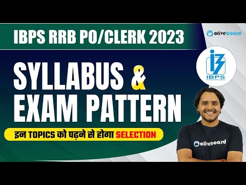 IBPS RRB 2023 | RRB PO Clerk Syllabus & Exam Pattern 2023 | IBPS RRB Syllabus 2023 | Oliveboard