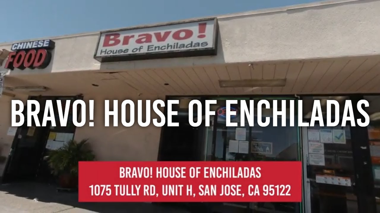 Taco Tours Bravo! House of Enchiladas, San Jose, CA YouTube
