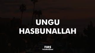 UNGU - Hasbullah | MusicLyrics