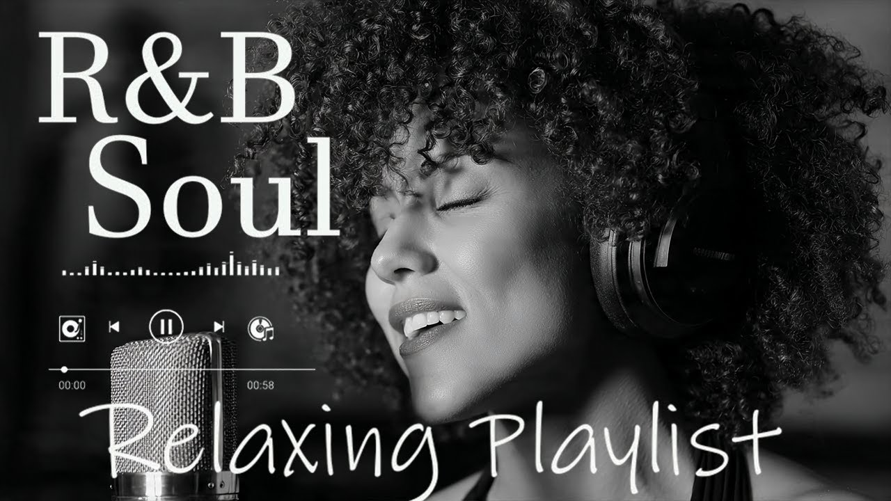 【R&B Soul】Relaxing Chill Playlist – Smooth R&B Soul Vibes - Soulful Vocals & Deep Grooves