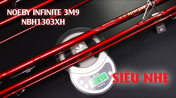 NOEBY INFINITE 3M9 - NBH1303XH ( Cần Lục 3 Khúc Siêu Nhẹ )