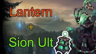 Thresh Lantern + Sion Ult