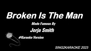 Jorja Smith  Broken Is The Man ( #Karaoke Version with sing along Lyrics )