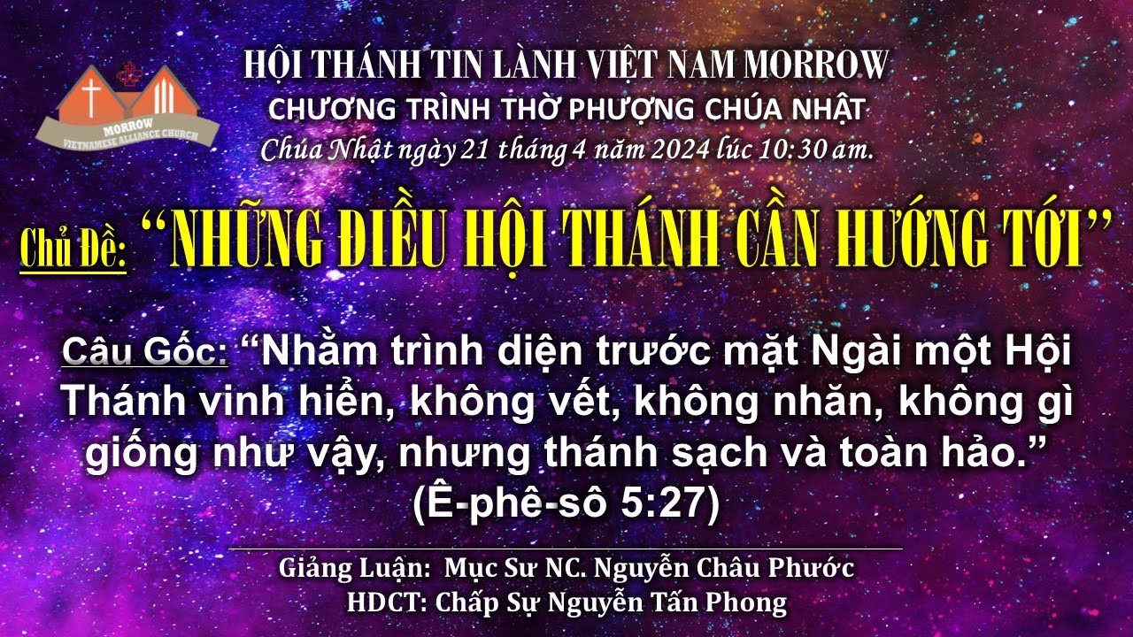 CHƯƠNG TRÌNH THỜ PHƯỢNG - SÁNG CHÚA NHẬT ngày 21 tháng 4 năm 2024
