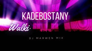 KADEBOSTANY - Walking with a Ghost Remix Dj Marwen Mix