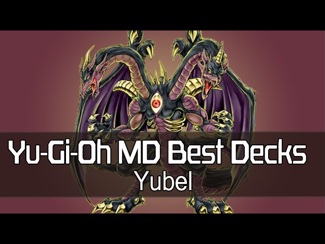 Yugioh MD (Millennium Duels) Best Decks: Yubel