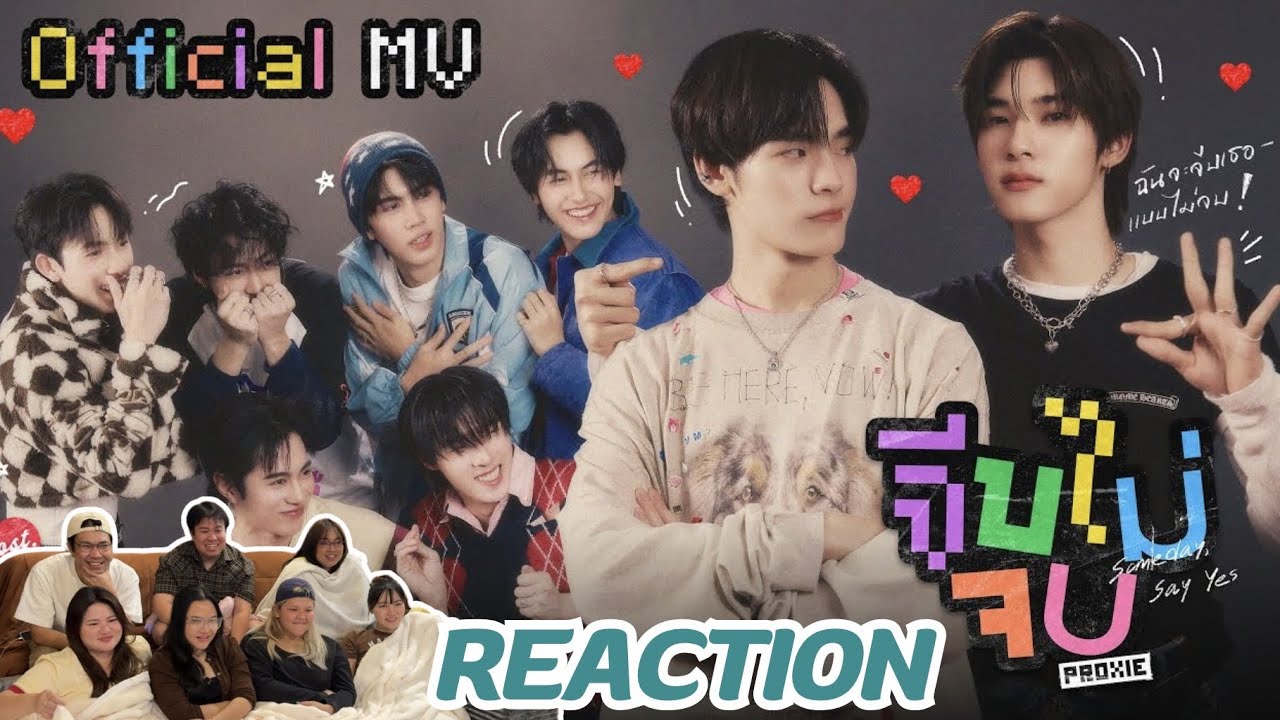 MV Reaction | จีบไม่จบ (Someday Say Yes) Ost. ด้วงกับเธอ - PROXIE | Rooftoo Reaction