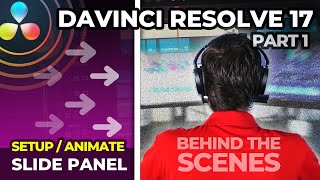 SLIDE Panel BTS / Animation / Custom Controls / Davinci Resolve Tutorial / FUSION.