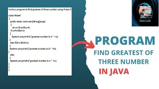 find greatest of three number using if-else-if ladder |Java tutorial | base code