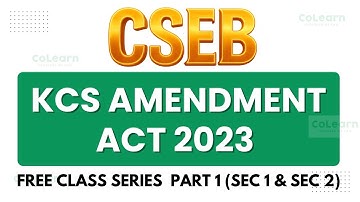 KCS Amendment Act 2023 | Section 1 and Section 2 |Co-operative Bank Exams