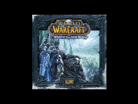 Wrath of the Lich King - Soundtrack [NO GAPS]